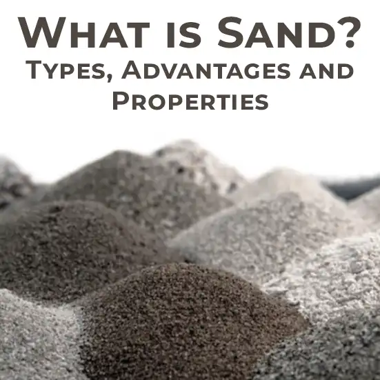 Different Types of Sand and its Usage
